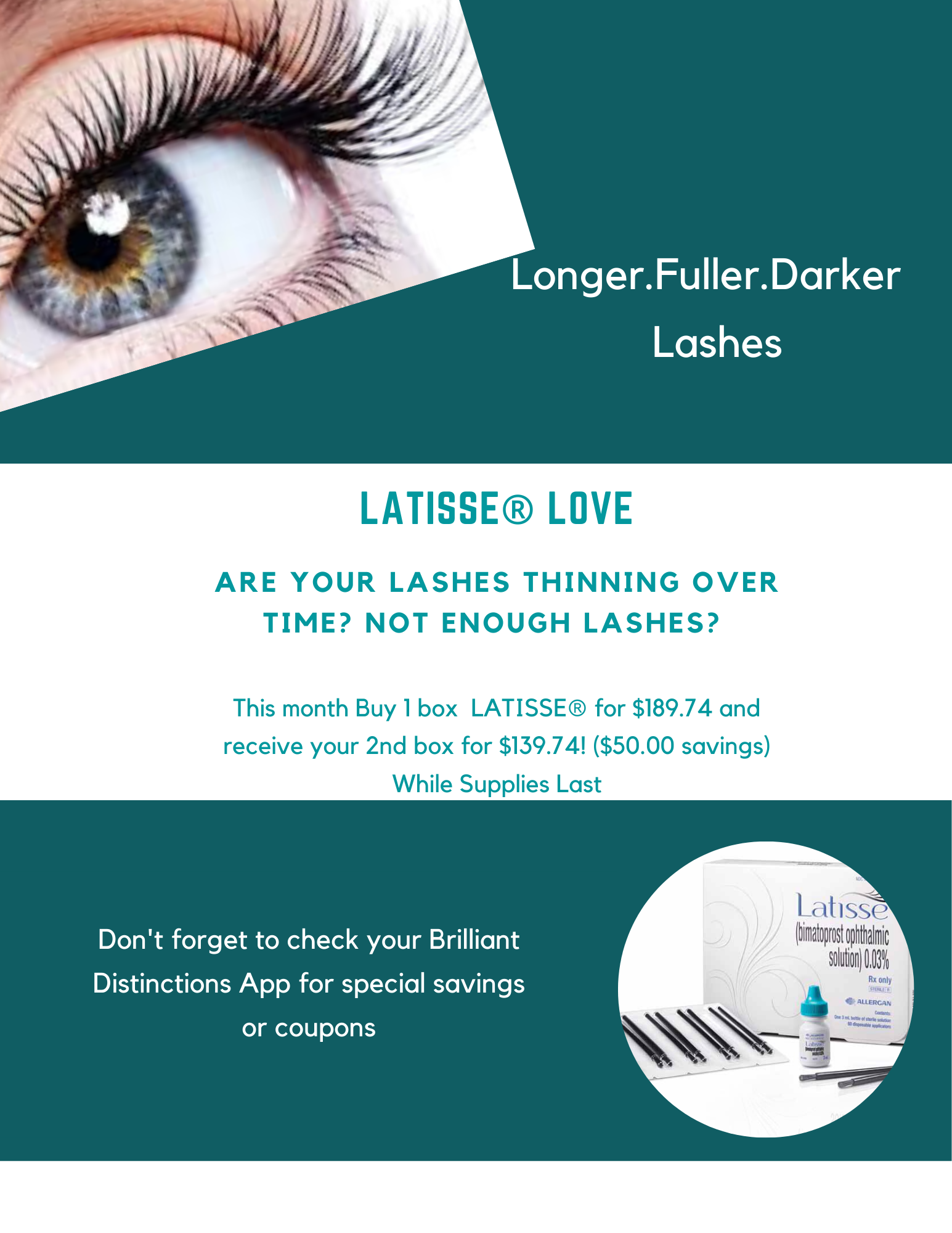 LATISSE® Love | The Cosmetic & Skin Surgery Center